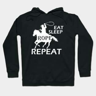 Cowboy - Eat sleep rope repeat Hoodie